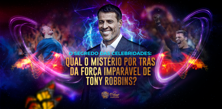 O QUE A FORÇA IMPARÁVEL DE TONY ROBBINS PODE TE ENSINAR PARA TER UM 2022 INCRÍVEL